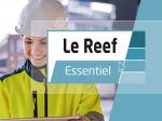 Le Reef Essentiel